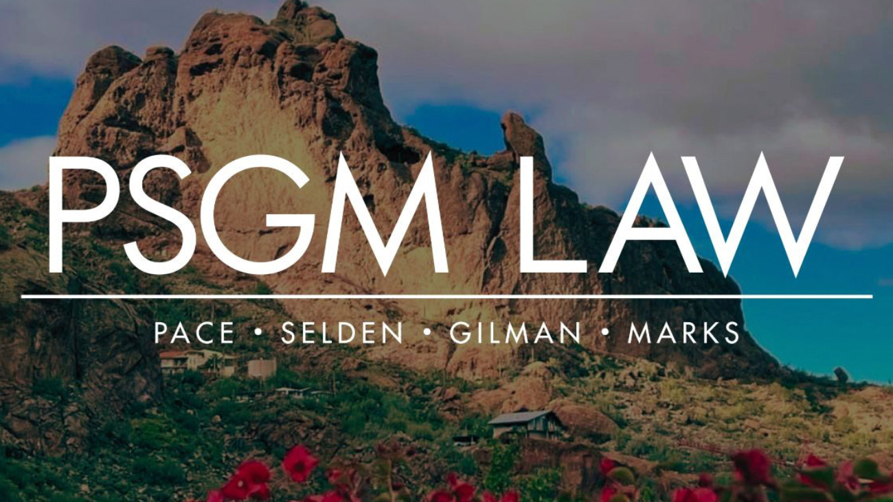 Pace Selden Gilman Marks Launch PSGM Law in Phoenix Representing Companies of All Sizes